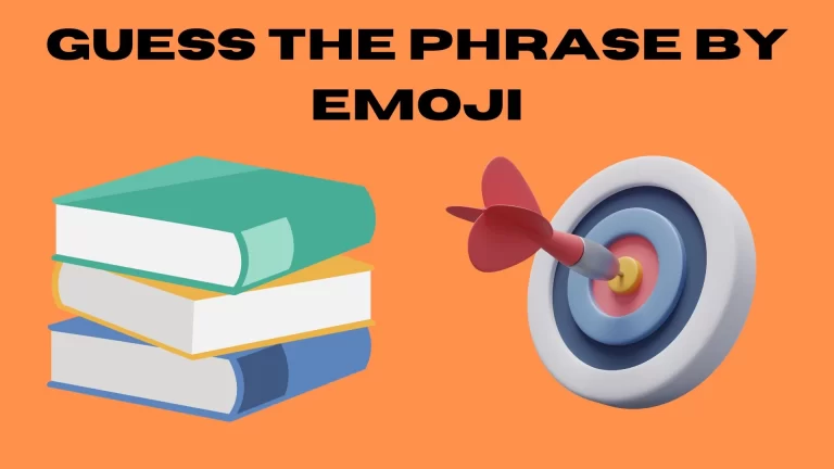 Only Brilliant Minds Can Guess the Phrase by Emoji