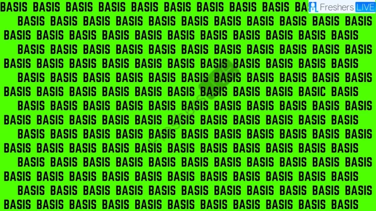 Only people with the IQ Can Find the Word Basic among Basis in Just 10 Secs