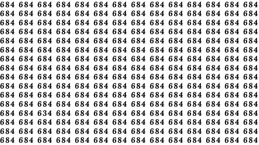 Optical Illusion Brain Test: If you have Eagle Eyes Find the number 634 among 684 in 15 Seconds?