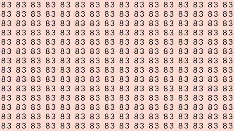 Observations Skill Test: If you have Sharp Eyes Find the number 88 among 83 in 7 Seconds?