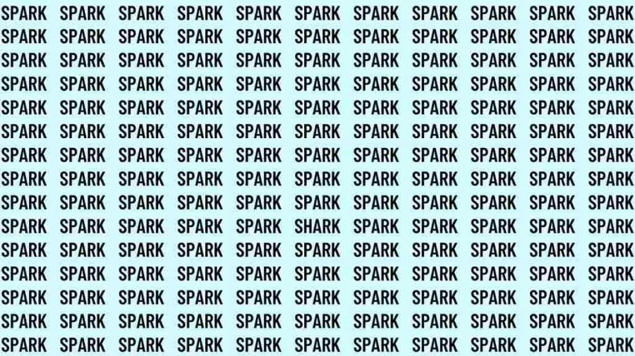 Observation Skills Test: If you have Eagle Eyes find the Word Shark among Spark in 08 Secs