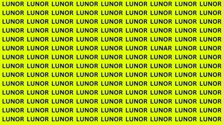 Brain Teaser: If You Have Sharp Eyes Find The Word Lunar Among Lunor In 20 Secs