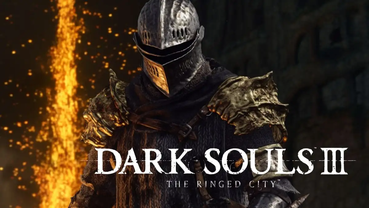 Dark Souls 3 The Ringed City Walkthrough, Gameplay, Trailer, and More