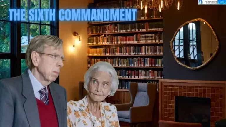 Is The Sixth Commandment a True Story, Cast, Trailer and Release Date